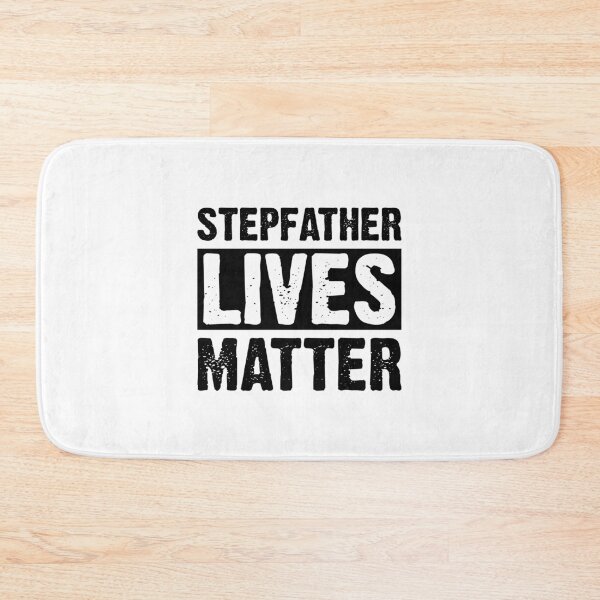 Item preview, Step Father Gift - Stepfather Lives Matter designed and sold by T-shirt For You.
