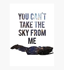 You Can't Take the Sky From Me Photographic Print