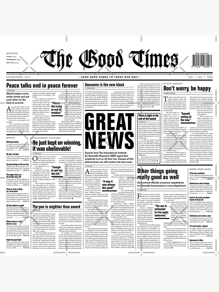 The Good Times Vol. 1, No. 1 The Good Times Vol. 1, No. 1