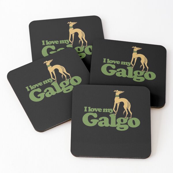 Item preview, I love my galgo designed and sold by FrictionMaxxing.