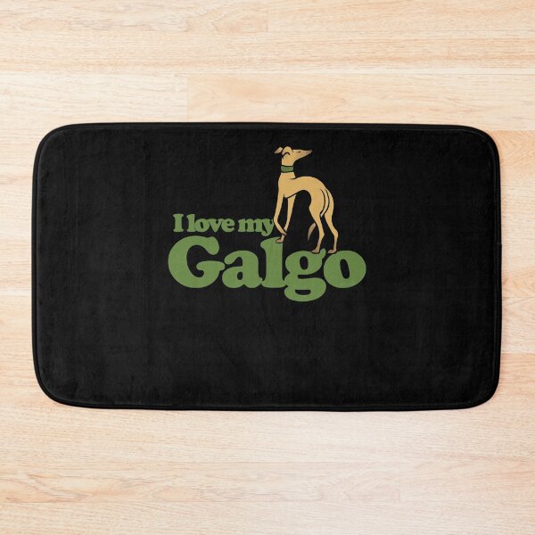 Item preview, I love my galgo designed and sold by FrictionMaxxing.