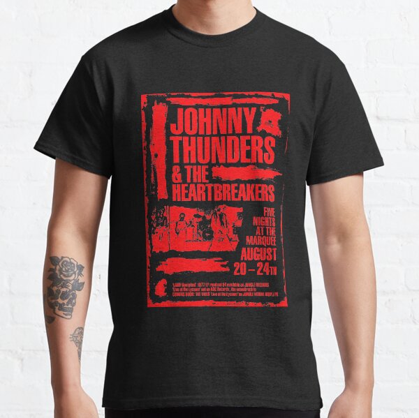 Johnny Thunders London Marquee Poster - Roter Druck. Classic T-Shirt
