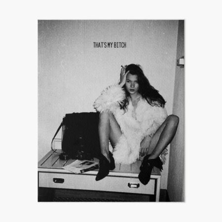That's My Bitch - Smoking Girl Art Board Print