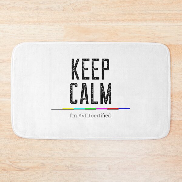 Item preview, Keep Calm I'm AVID certified designed and sold by S-H-Designs.