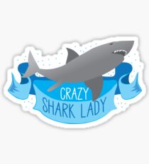 Crazy Shark Lady Banner Sticker