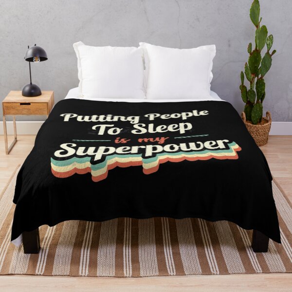 Item preview, Putting People To Sleep is my Superpower  designed and sold by Custom365.