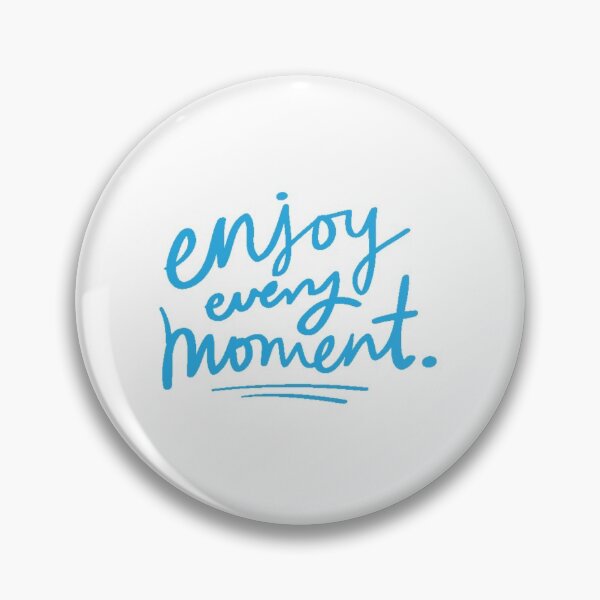Item preview, Enjoy Life Every Moment designed and sold by karimontreal.
