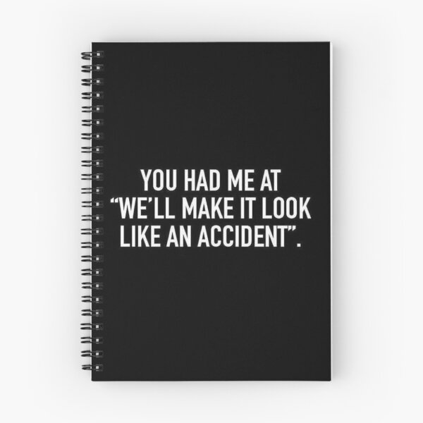 Item preview, We'll make it look like an accident  designed and sold by boojun.