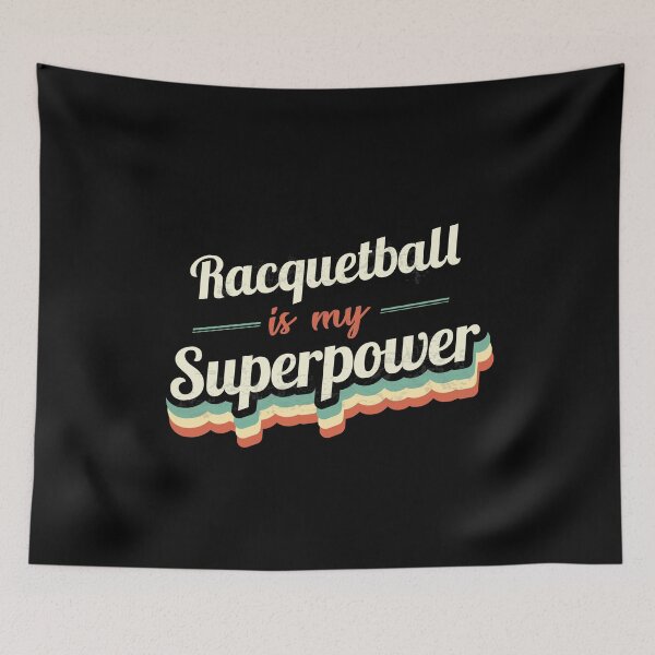 Item preview, Racquetball is my Superpower  designed and sold by Custom365.