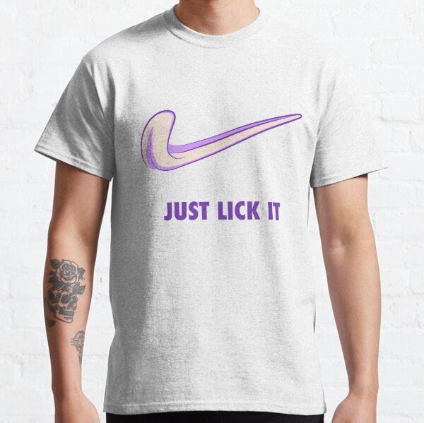 just lick it shirt