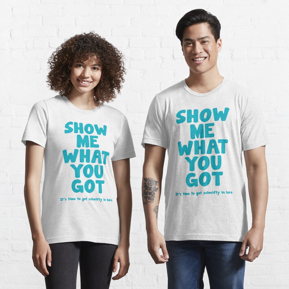 Schwifty Essential T-Shirt
