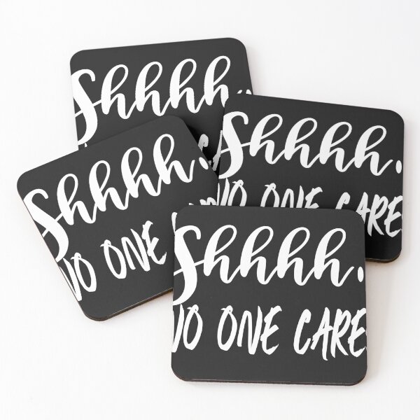 Item preview, Shhhh... NO ONE CARES designed and sold by Meryem Mamouni.