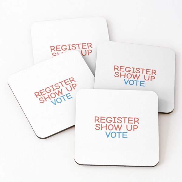 Item preview, Register Show Up Vote, Voter Registration, Election Day, Register To Vote designed and sold by Minimalist Quotes and Sayings.