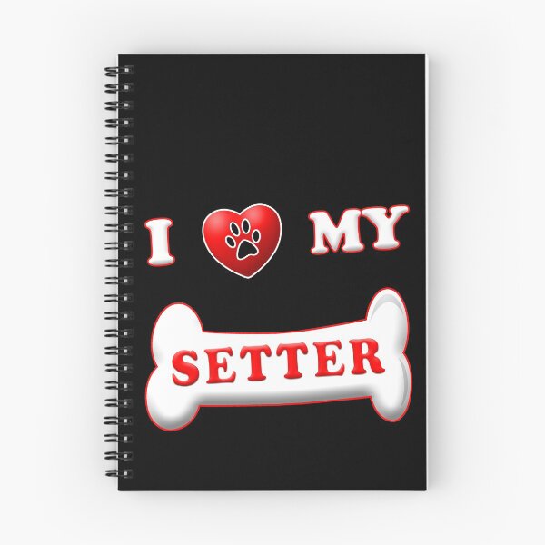 Item preview, Cute I LOVE MY SETTER design with paw, bone and heart designed and sold by patriotazx.