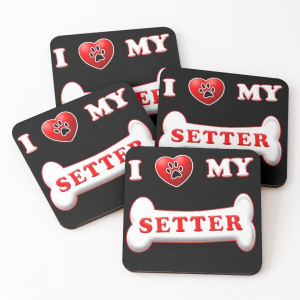 Item preview, Cute I LOVE MY SETTER design with paw, bone and heart designed and sold by patriotazx.