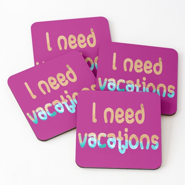 Item preview, I need vacations designed and sold by magenta-dream.