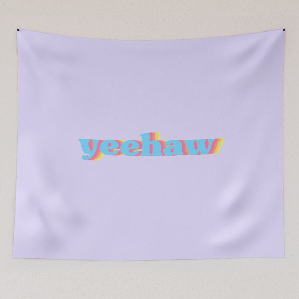 Item preview, yeehaw designed and sold by PWRCT.