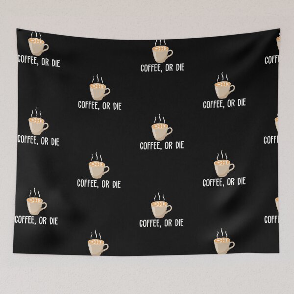 Item preview, Flat White Coffee Or Die designed and sold by designolo.