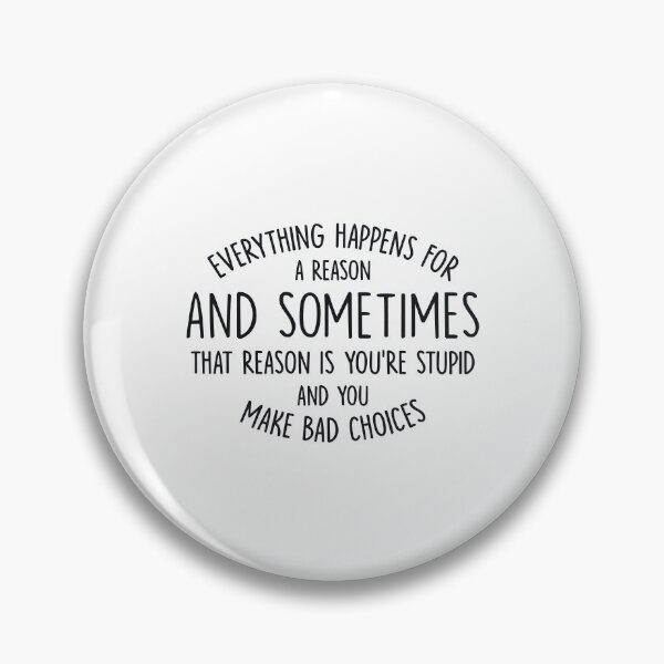 Item preview, Everything Happens for a Reason designed and sold by redbehren.
