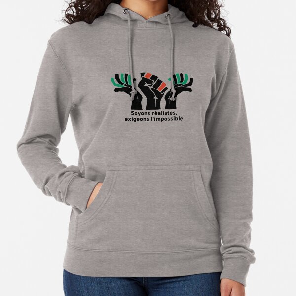 Be Realistic, Demand the Impossible - FR Lightweight Hoodie