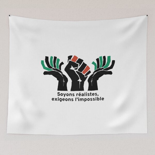 Item preview, Be Realistic, Demand the Impossible - FR designed and sold by nylnook.