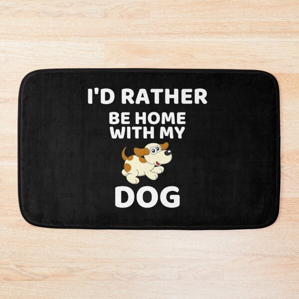 Item preview, Dogs rather at home with dog funny gift dog lover designed and sold by Martin-bivert.