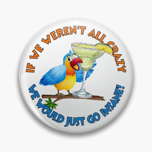 Item preview, Crazy, Insane Parrot designed and sold by ParrotHeadSwag.