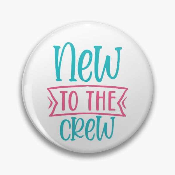 Item preview, New To The Crew designed and sold by BohemianAtlas.