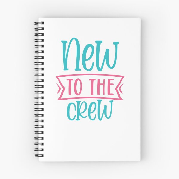 Item preview, New To The Crew designed and sold by BohemianAtlas.
