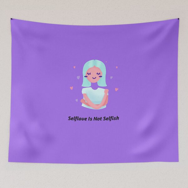 Item preview, Selflove Is Not Selfish designed and sold by DifferenceMaker.