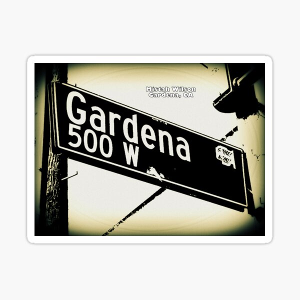 "Gardena Boulevard, Gardena, California by Mistah Wilson" Sticker by