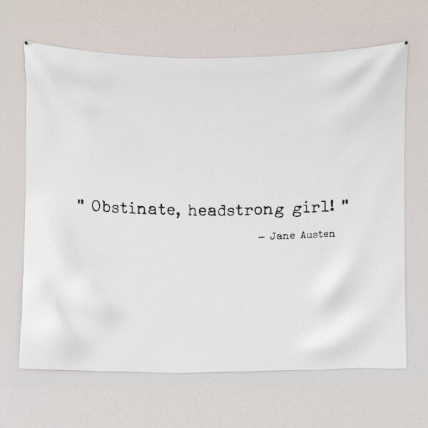 Item preview, Obstinate, headstrong girl! designed and sold by TheLemonBox.