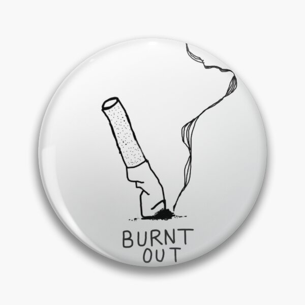 Item preview, Burnt Out designed and sold by summitleigh.