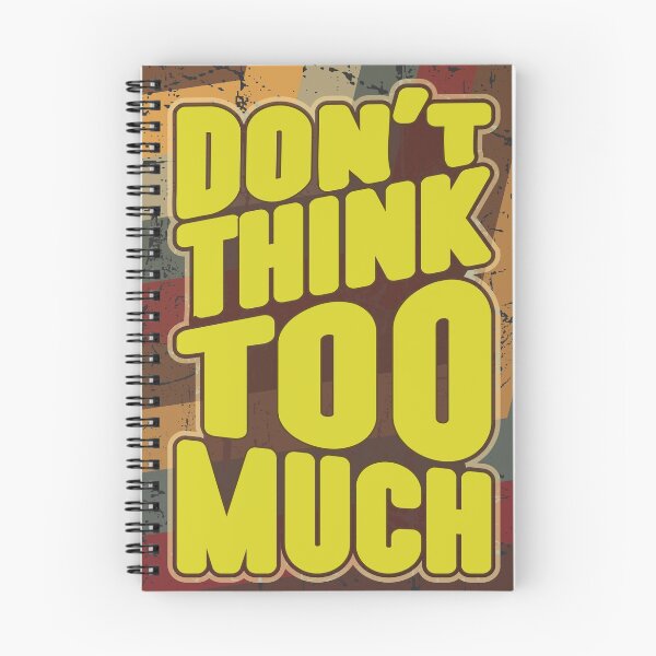 Item preview, Don't think too much designed and sold by MadabinaDesign.