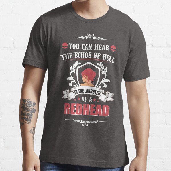 Redhead Laughter Essential T-Shirt