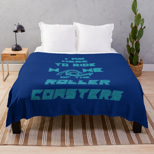 Item preview, Roller coaster hater blue I am here to ride none designed and sold by GrammarDance.