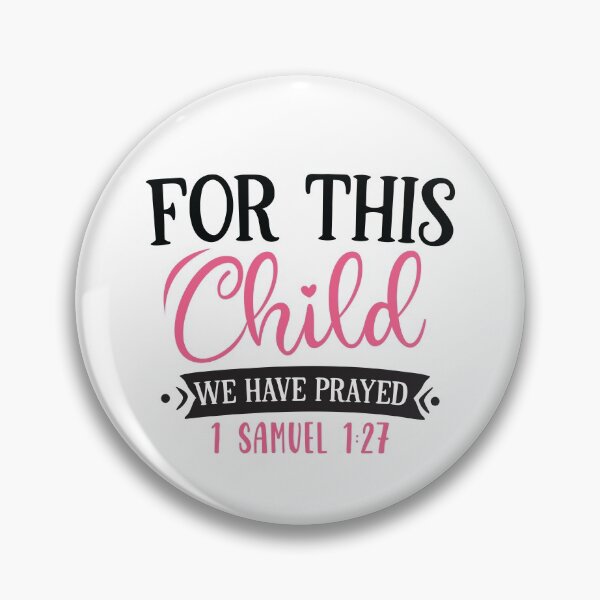 Item preview, For This Child  We Have Prayed designed and sold by BohemianAtlas.