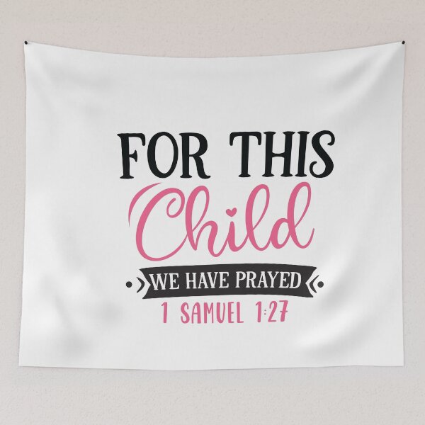 Item preview, For This Child  We Have Prayed designed and sold by BohemianAtlas.