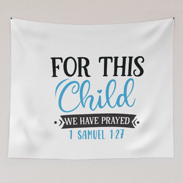 Item preview, For This Child  We Have Prayed designed and sold by BohemianAtlas.