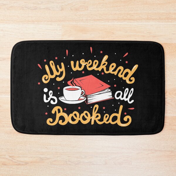 Item preview, My Weekend Is All Booked Funny designed and sold by KsuAnn.