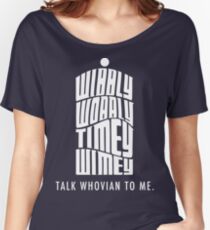 Talk Whovian To Me Women's Relaxed Fit T-Shirt