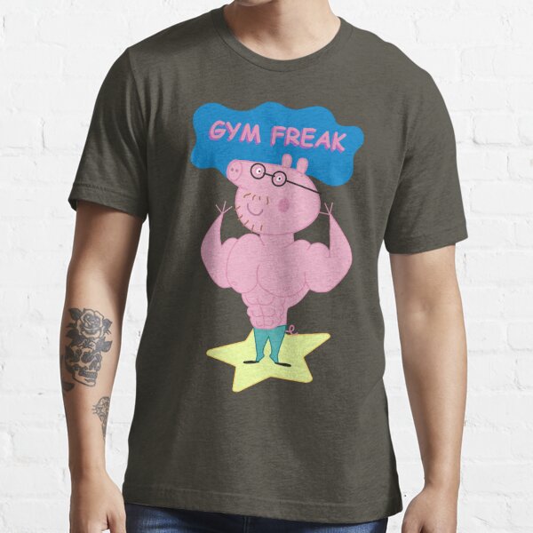 flertal Skygge reform Daddy Pig Gym Freak" T-shirt for Sale by PatWag | Redbubble | daddy pig t- shirts - freak t-shirts - gym t-shirts