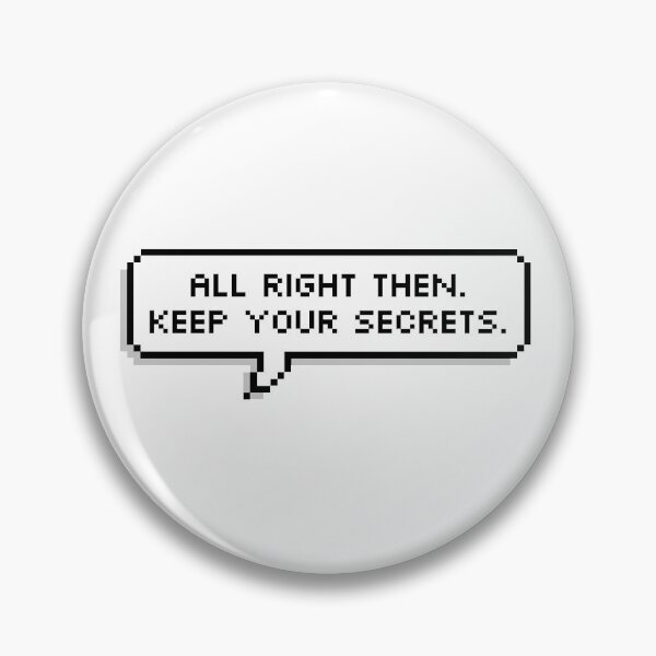 Item preview, Keep Your Secrets Pixel Speech Bubble designed and sold by Lemon  Merch.