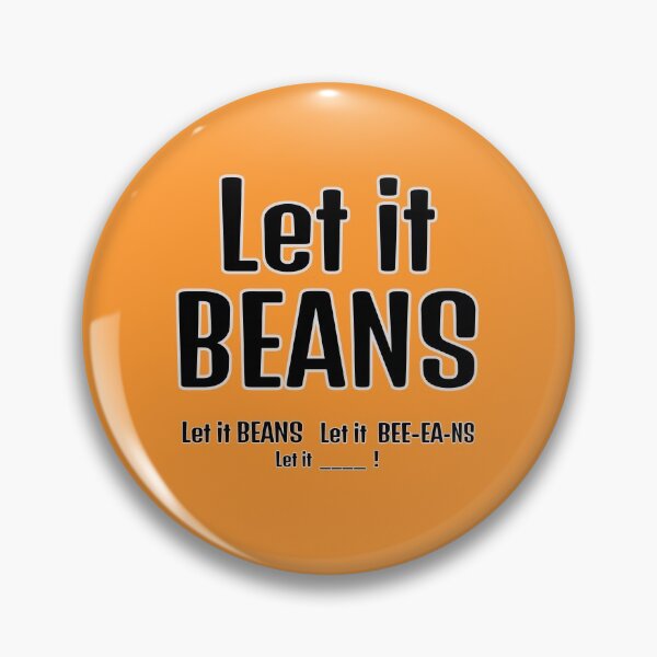 Item preview, Let it Beans designed and sold by Freedom Sign.