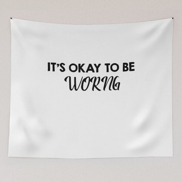 Item preview, It's Okay to be WORNG designed and sold by tshirtfandom.