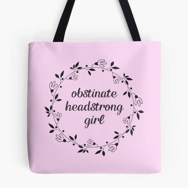 Item preview, Obstinate Headstrong Girl - Pride Prejudice Quote, Jane Austen designed and sold by heyitsclara.