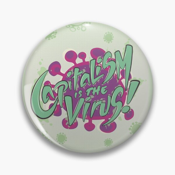 Item preview, Capitalism is the Virus designed and sold by MariMansfield.