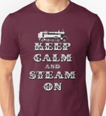Keep Calm and Steam On Steam Engine #1A Unisex T-Shirt