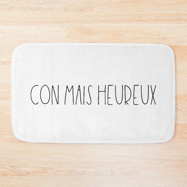 Item preview, Con mais heureux designed and sold by TheLemonBox.