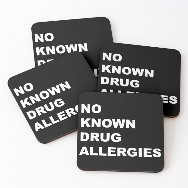 Item preview, No Known Drug Allergies designed and sold by StoneOfFlames.